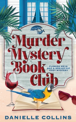 Murder Mystery Book Club B0BB6659TB Book Cover