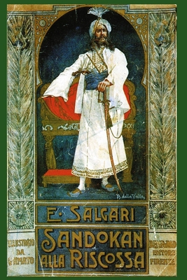 Emilio Salgari - Sandokan Alla Riscossa [Italian] 1707615489 Book Cover