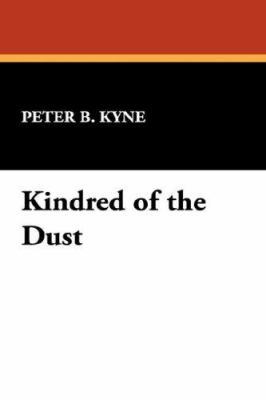 Kindred of the Dust 1434486680 Book Cover