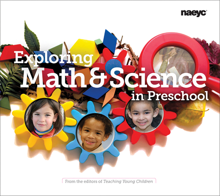 Exploring Math and Science in Preschool 1938113098 Book Cover