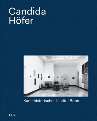 Candida Höfer: Kunsthistorisches Institut Bonn 3947563922 Book Cover