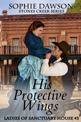 His Protective Wings 1633760391 Book Cover