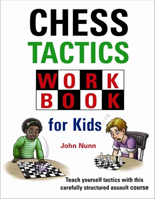 Chess Tactics Workbook for Kids 1911465317 Book Cover