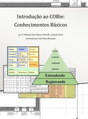 Introdução ao COBie: Conhecimentos Básicos: (Po... [Portuguese] 1458304221 Book Cover