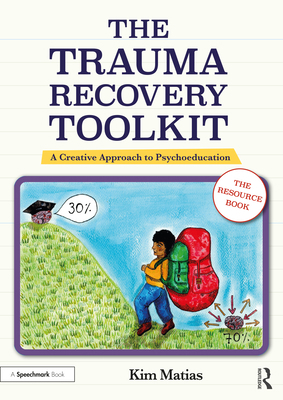 The Trauma Recovery Toolkit: The Resource Book:... 1032261846 Book Cover