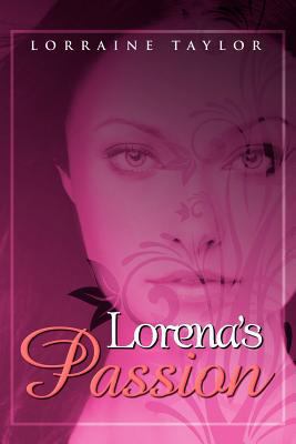 Lorena's Passion [Multiple languages] 145686968X Book Cover