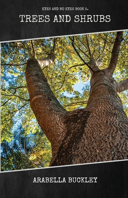 Trees and Shrubs 1922619957 Book Cover