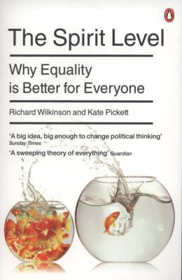 The Spirit Level: Why Equality Is Better for Ev... 0141032367 Book Cover