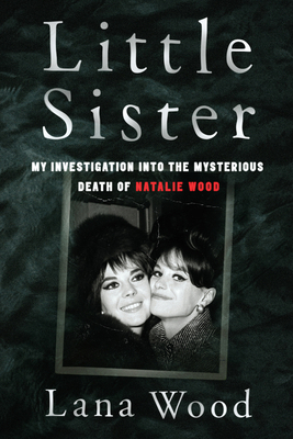 Little Sister Lana Wood 0063214229 Book Cover