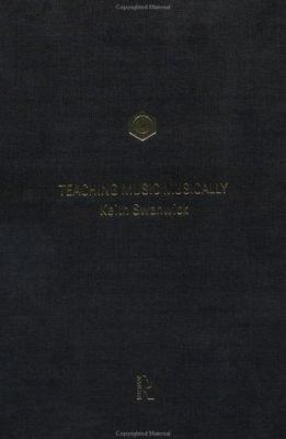 Teaching Music Musically 0415199360 Book Cover