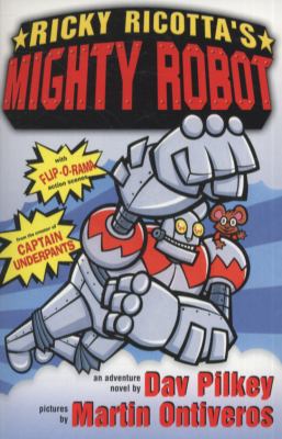 Ricky Ricotta's Giant Robot 1407107585 Book Cover