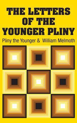 The Letters of the Younger Pliny 1731702892 Book Cover