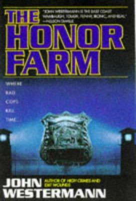 The Honor Farm 0671871226 Book Cover