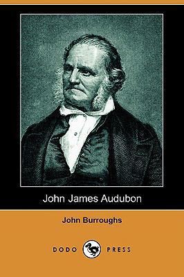 John James Audubon (Dodo Press) 140659010X Book Cover