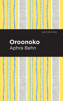 Oroonoko 1513268368 Book Cover