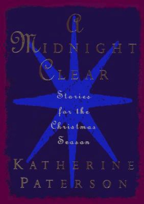 A Midnight Clear: Stories for the Christmas Season 0525675299 Book Cover