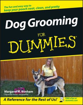 Dog Grooming for Dummies 0471773905 Book Cover