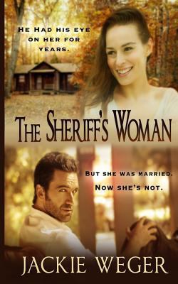 The Sheriff's Woman 1548762180 Book Cover