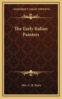 The Early Italian Painters 1163357561 Book Cover