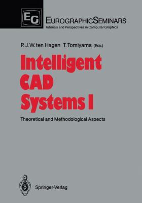 Intelligent CAD Systems I: Theoretical and Meth... 3540182810 Book Cover
