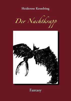 Der Nachtkrapp [German] 3844872078 Book Cover