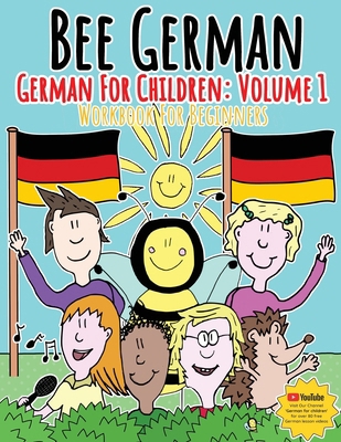 German for Children: Volume 1: Entertaining and... 1916431305 Book Cover