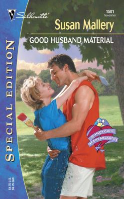Good Husband Material 0373245017 Book Cover