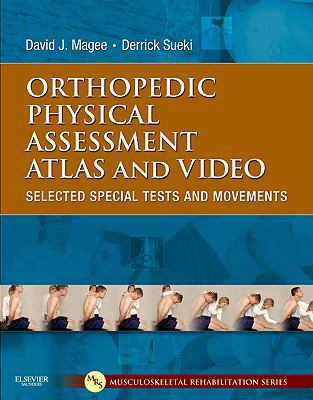 Orthopedic Physical Assessment Atlas and Video:... 1437716032 Book Cover
