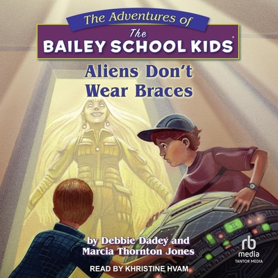 Aliens Don't Wear Braces B0CW5FB2QD Book Cover