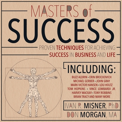Masters of Success: Proven Techniques for Achie... B08Z4B17SS Book Cover