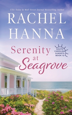 Serenity at Seagrove 1963810287 Book Cover