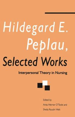 Hildegard E. Peplau Selected Works: Interperson... 0333609646 Book Cover
