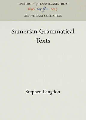 Sumerian Grammatical Texts 1512820776 Book Cover