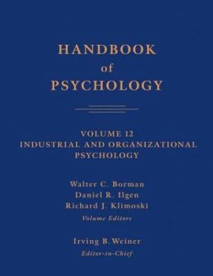 Handbook of Psychology, Industrial and Organiza... 0471666742 Book Cover