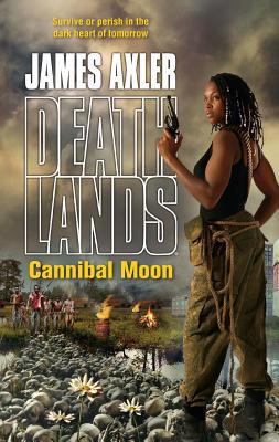 Cannibal Moon B002C01ZVE Book Cover