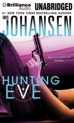 Hunting Eve (Eve Duncan Series, 17) 1480535044 Book Cover