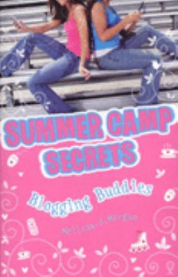 Blogging Buddies (Summer Camp Secrets) (Summer ... [Spanish] 0746084609 Book Cover