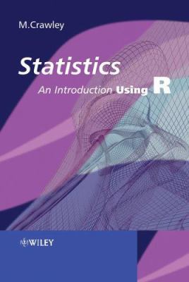 Statistics: An Introduction Using R 0470022981 Book Cover