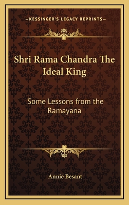 Shri Rama Chandra the Ideal King: Some Lessons ... 1163315664 Book Cover