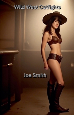 Wild West Catfights B0CVK21TVN Book Cover