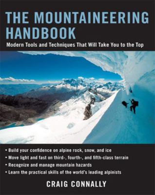 The Mountaineering Handbook: Modern Tools and T... 0071430105 Book Cover