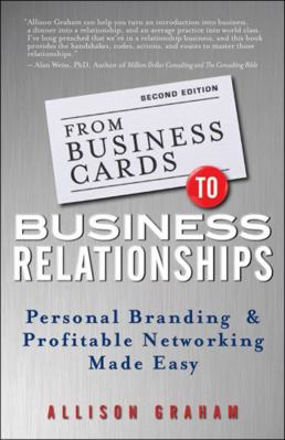 From Business Cards to Business Relationships: ... 111836418X Book Cover