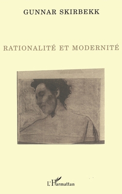 Rationalité et modernité [French] 2738419844 Book Cover