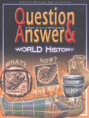 World History (Q & A Encyclopedia) 1842364200 Book Cover