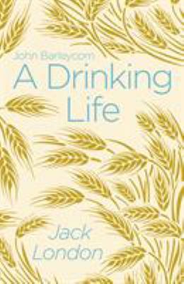 A Drinking Life 1788887581 Book Cover