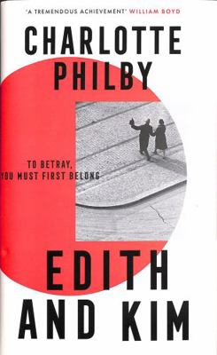 Edith and Kim: The brilliant new historical spy... 0008466378 Book Cover