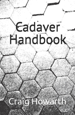 Cadaver Handbook B0DLV1MDQ1 Book Cover