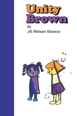 Unity Brown B0GS3ZYK2G Book Cover