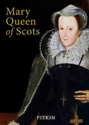 Mary Queen of Scots            Book Cover