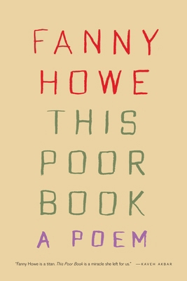 This Poor Book: A Poem 1644453886 Book Cover